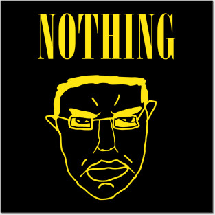 Nothing Ever Happens Posters and Art